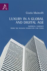 Luxury in a global and digital age. Empirical evidence...