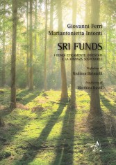 SRI funds. I fondi eticamente orientati e la finanza...