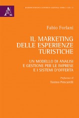 Il marketing delle esperienze turistiche. Un modello di...