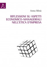 Riflessioni su aspetti economico-manageriali nell'etica...