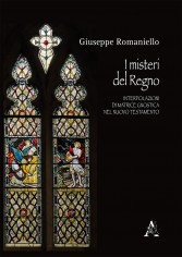 I misteri del Regno. Interpolazioni di matrice gnostica...