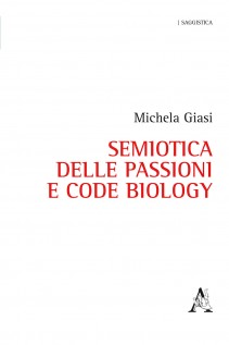 Semiotica delle passioni e Code Biology