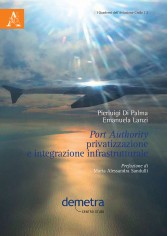 Port authority. Privatizzazione e integrazione...