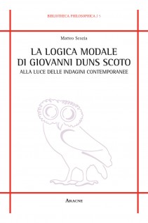 La logica modale di Giovanni Duns Scoto alla luce delle indagini contemporanee