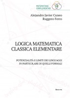 Logica matematica classica elementare. Potenzialità e limiti dei linguaggi, in particolare, formali