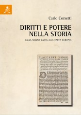 Diritti e potere nella storia. Dalla Magna Carta alla...