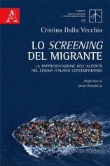 Lo screening del migrante. La rappresentazione...