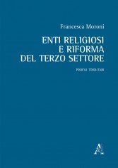 Enti religiosi e riforma del terzo settore. Profili...