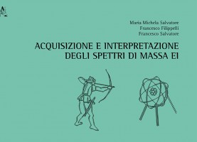Acquisizione e interpretazione degli spettri di massa EI