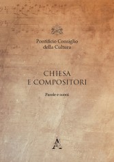 Chiesa e compositori. Parole e suoni