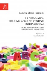 La grammatica del linguaggio nei contesti internazionali....