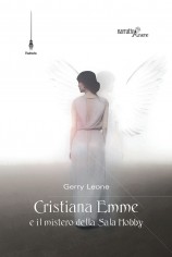 Cristiana Emme e il mistero della Sala Hobby
