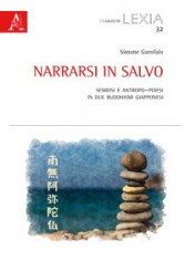 Narrarsi in salvo. Semiosi e antropo-poiesi in due...