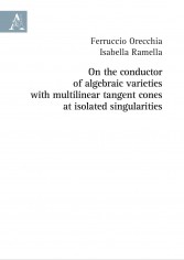 On the conductor of algebraic varieties with multilinear...