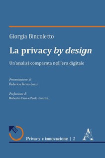 La privacy by design. Un'analisi comparata nell'era digitale
