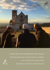 Santuari e pellegrinaggi nell'Islam. A 800 anni...
