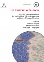 Un territorio nella storia. Saggi sul Valdemone ionico tra Medioevo ed Età contemporanea dedicati a Giuseppe Giarrizzo