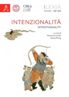 Lexia. Rivista di semiotica. Vol. 29-30: Intenzionalità-Intentionality