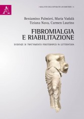 Fibromialgia e riabilitazione. Evidenze di trattamento...