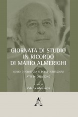 Giornata di studio in ricordo di Mario Almerighi. Uomo di...