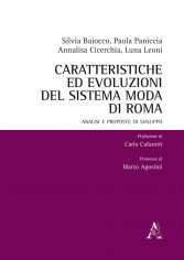 Caratteristiche ed evoluzioni del sistema moda di Roma....