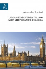 L'anglicizzazione dell'italiano nell'interpretazione...