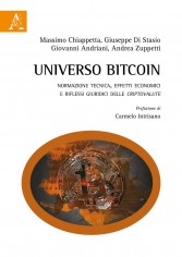 Universo Bitcoin. Normazione tecnica, effetti economici e...