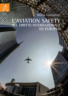 L'aviation safety nel diritto internazionale ed europeo
