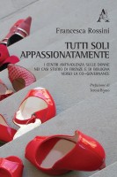 Tutti soli appassionatamente. I Centri antiviolenza sulle donne nei casi studio di Firenze e di Bologna verso la co-gove