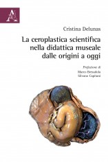 La ceroplastica scientifica nella didattica museale dalle...