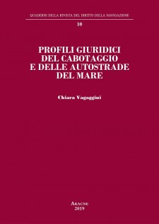 Profili giuridici del cabotaggio e delle autostrade del mare