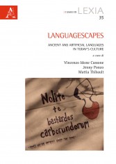 Languagescapes. Ancient and artificial languages in...