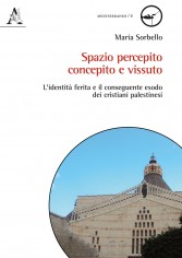 Spazio percepito, concepito e vissuto. L'identità ferita...