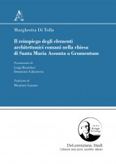 Il reimpiego degli elementi architettonici romani nella...