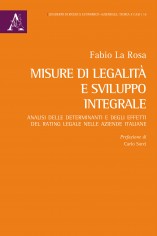 Misure di legalità e sviluppo integrale. Analisi delle...