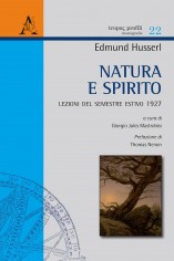 Natura e spirito. Lezioni del semestre estivo 1927