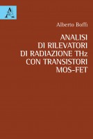 Analisi di rilevatori di radiazione THz con transistori MOS-FET