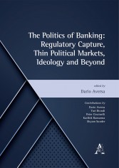 The politics of banking: regulatory capture, thin...