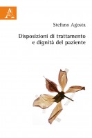 Disposizioni di trattamento e dignità del paziente