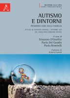 Autismo e dintorni. Prendersi cura della famiglia. Atti del XII Convegno annuale (Consultorio Familiare Anatolè, 1 dicem