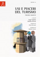 Usi e piaceri del turismo. Percorsi semiotici