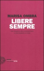 LIBERE SEMPRE UNA RAGAZZA DELLA RESISTE
