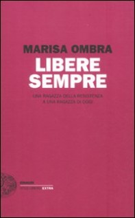 LIBERE SEMPRE UNA RAGAZZA DELLA RESISTE