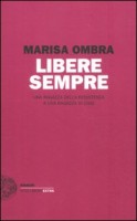 LIBERE SEMPRE UNA RAGAZZA DELLA RESISTE