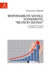 Responsabilità sociale, economicità, bilancio sociale. Un...