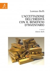 L'accettazione dell'eredità con il beneficio d'inventario