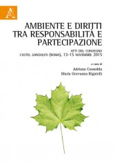Ambiente e diritti tra responsabilità e partecipazione....