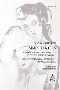 Femmes tentées. Normes sociales, vie familiale et construction identitaire. Leur représentation fictionelle au XIXème si