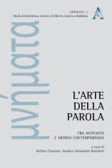 L'arte della parola. Tra antichità e mondo contemporaneo