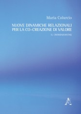 Nuove dinamiche relazionali per la cocreazione di...